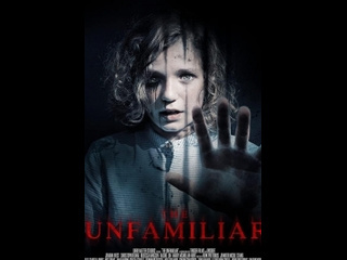british horror film the unfamiliar (2020)
